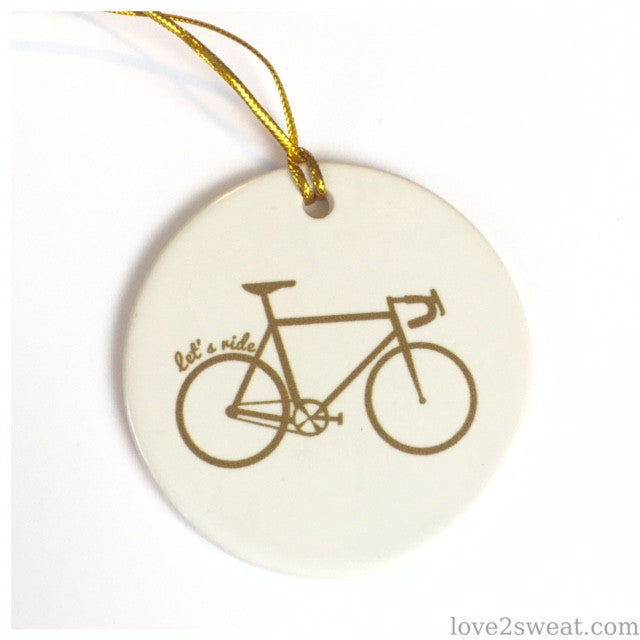Cycling Ornament - "let's ride"